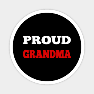 proud grandma Magnet